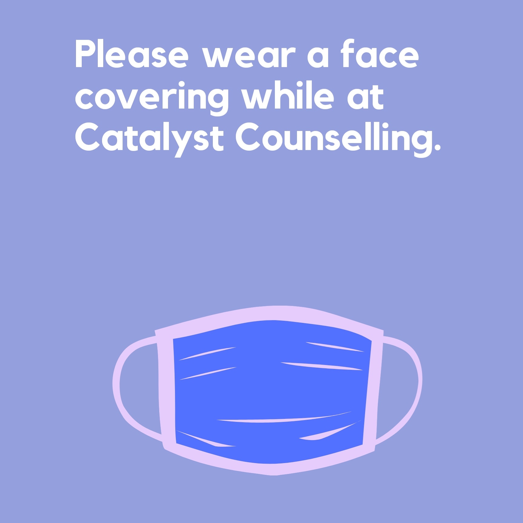 Please wear a face covering